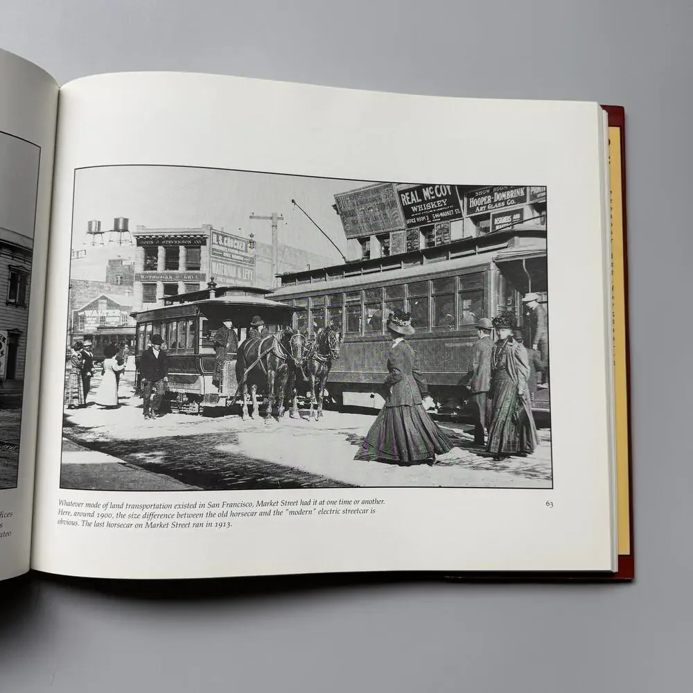 San Francisco By Land and Sea A Transportation Album by Wayne Bonnett HC Book